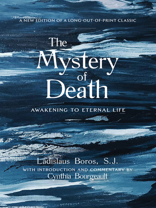 Title details for The Mystery of Death by Ladislaus Boros - Available